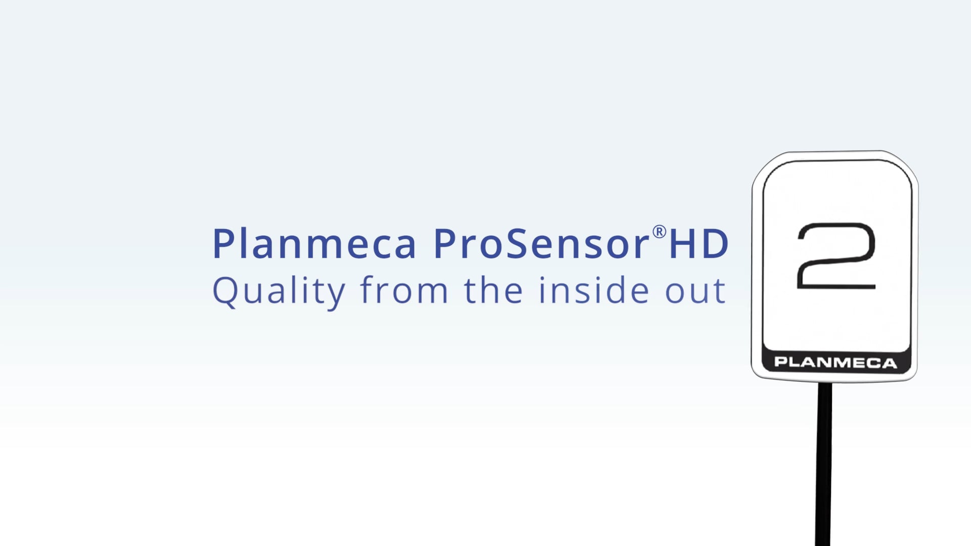 Planmeca ProSensor® HD – Quality from the inside out