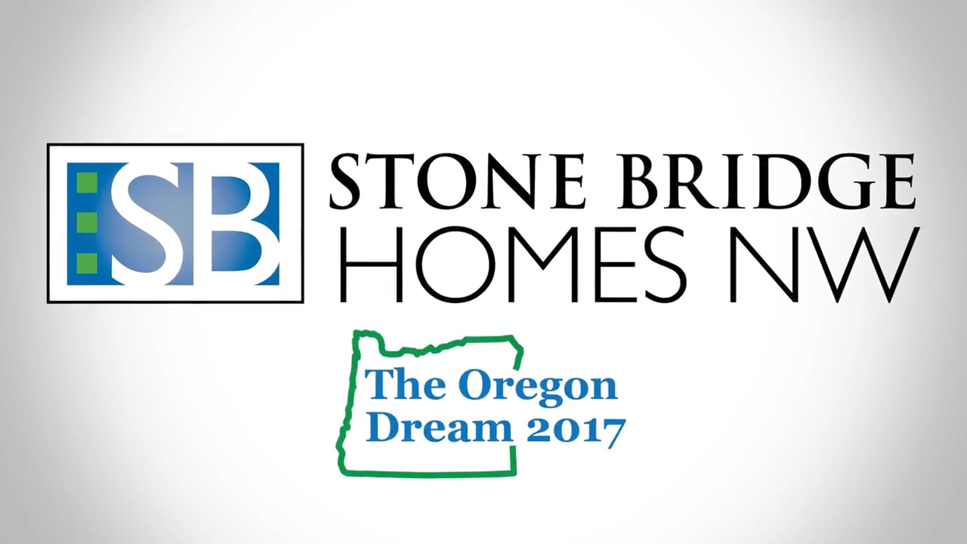 The Oregon Dream 2017 - Stone Bridge Homes NW