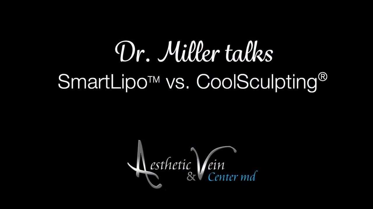 Dr. Miller talks SmartLipo vs. CoolSculpting on Vimeo
