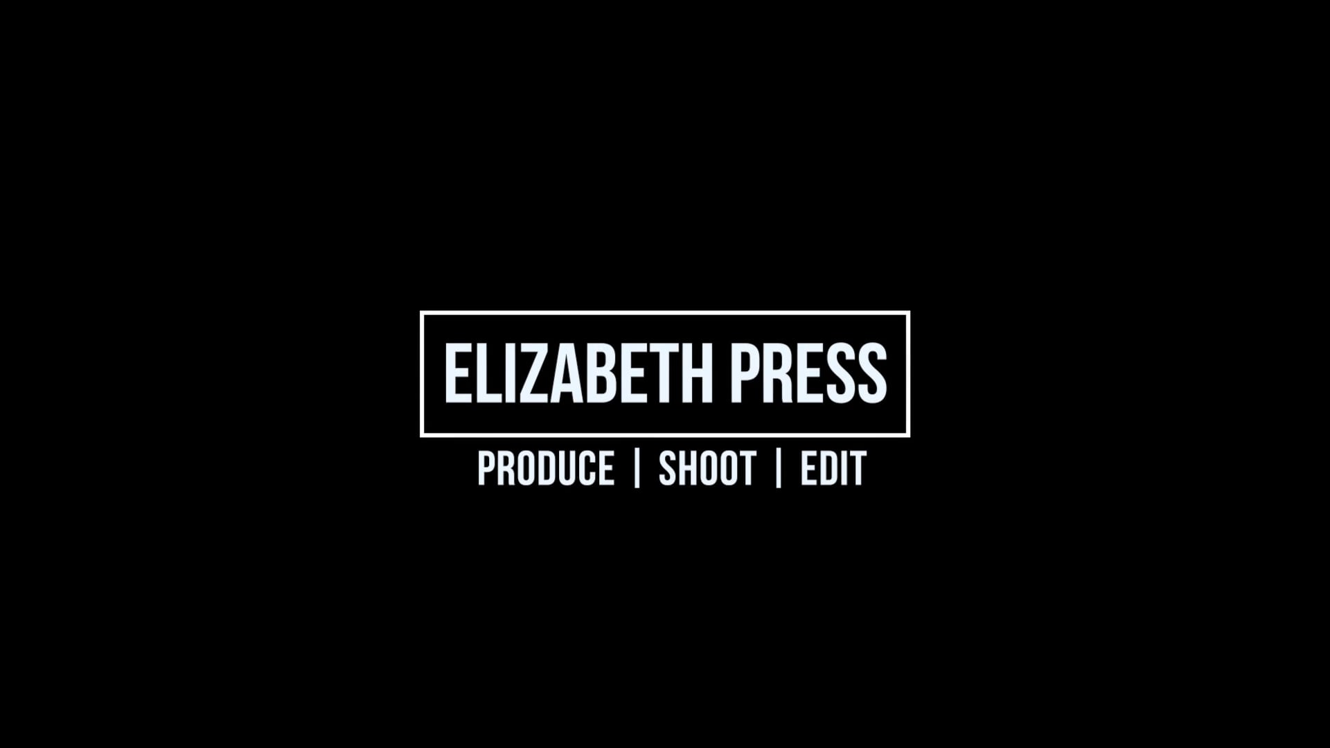 Elizabeth Press - Reel