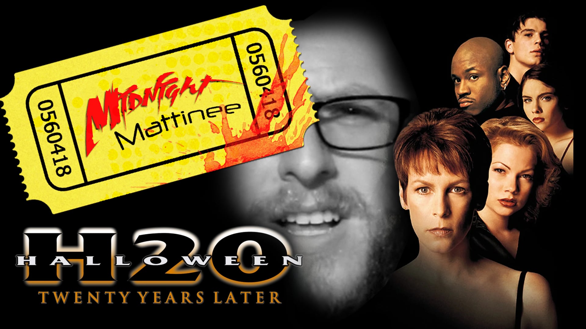 Halloween: H20 (1998) - Midnight Mattinee