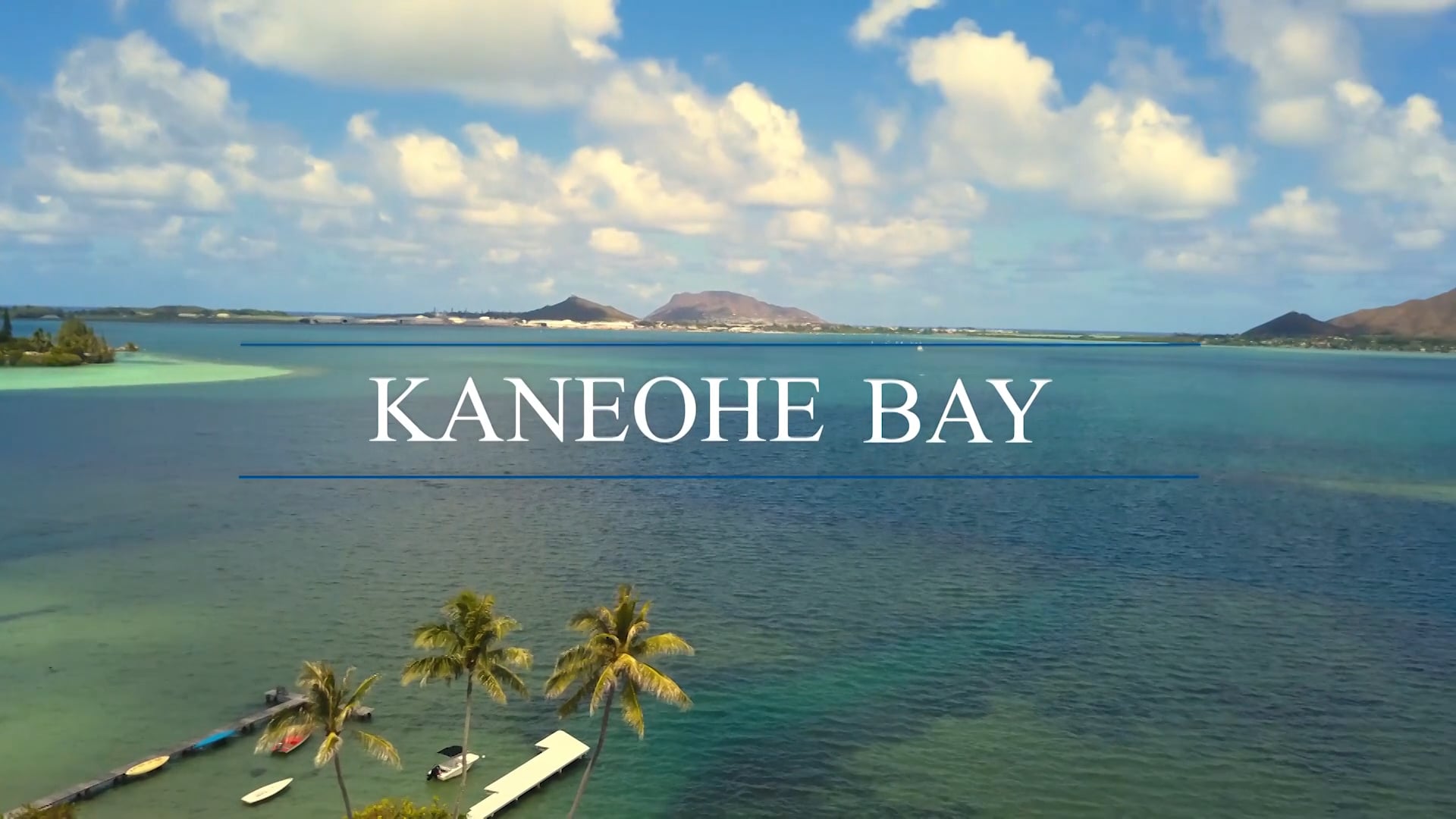 KANEOHE BAY