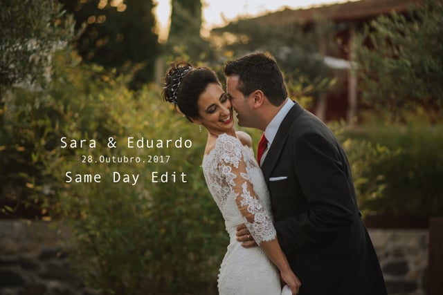 Sara & Eduardo - Same Day Edit // 28.10.2017