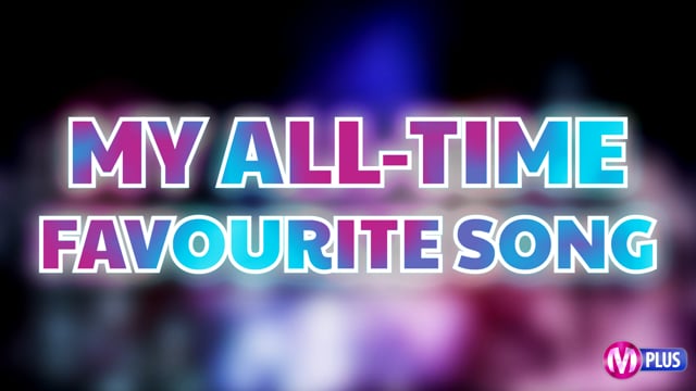 My all-time favourite song
