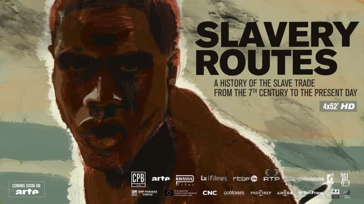 SLAVERY ROUTES  Trailer on Vimeo