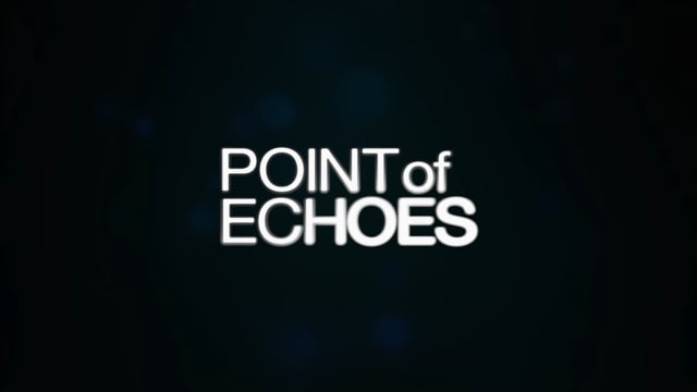 Point of Echoes