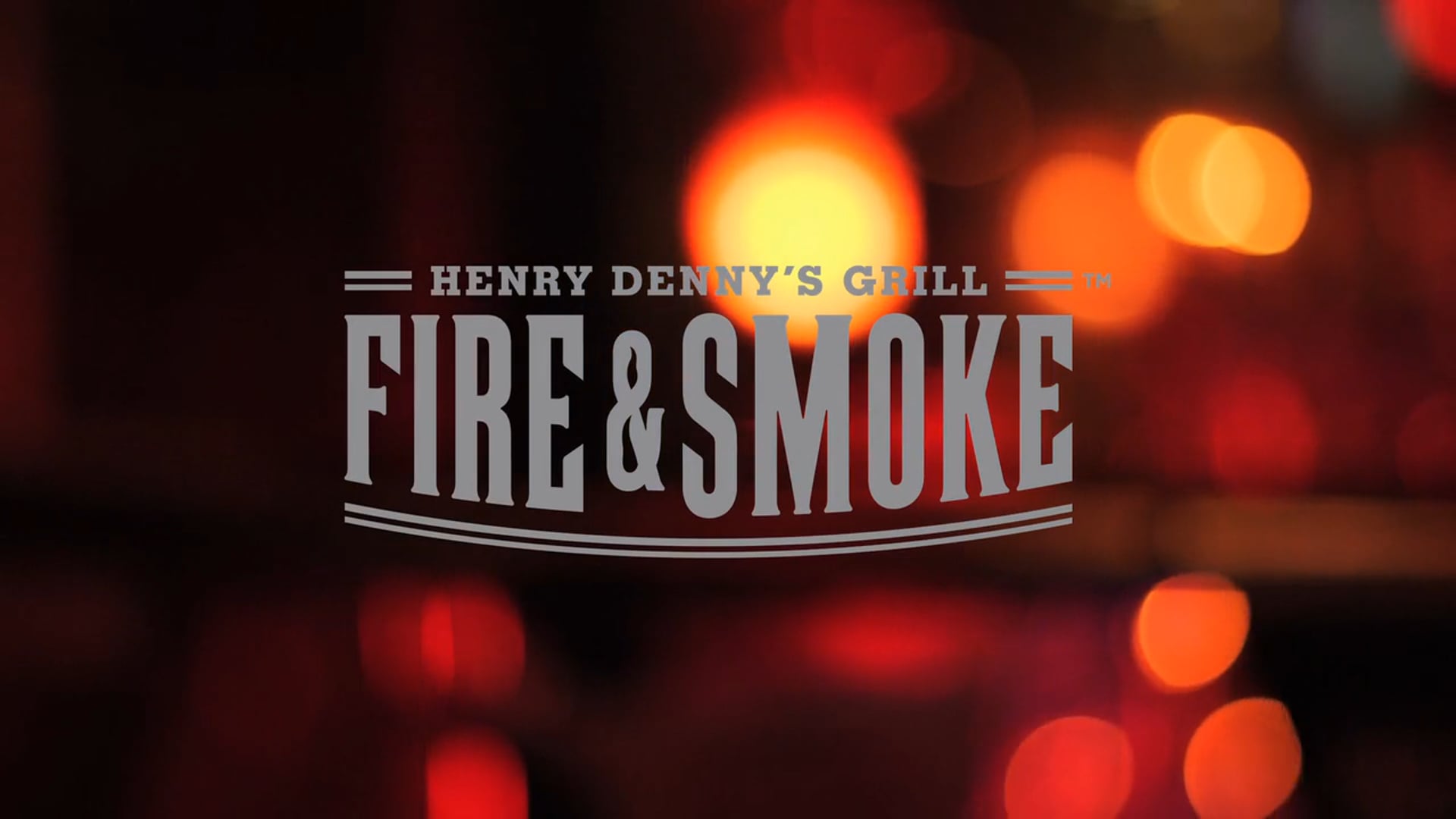 Henry Denny's Fire & Smoke