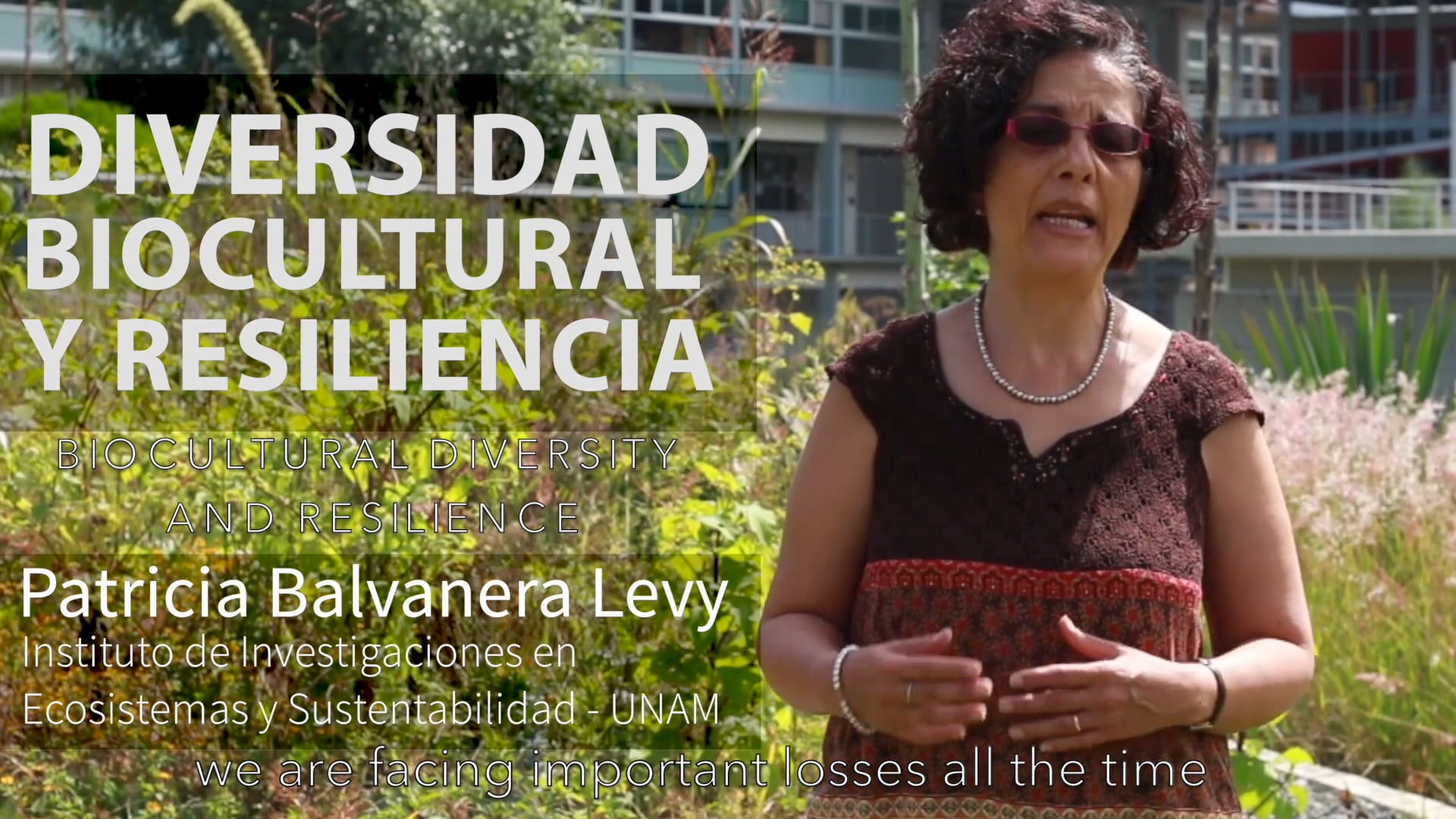 Patricia Balvanera - PECSII Biocultural Diversity and Resilience