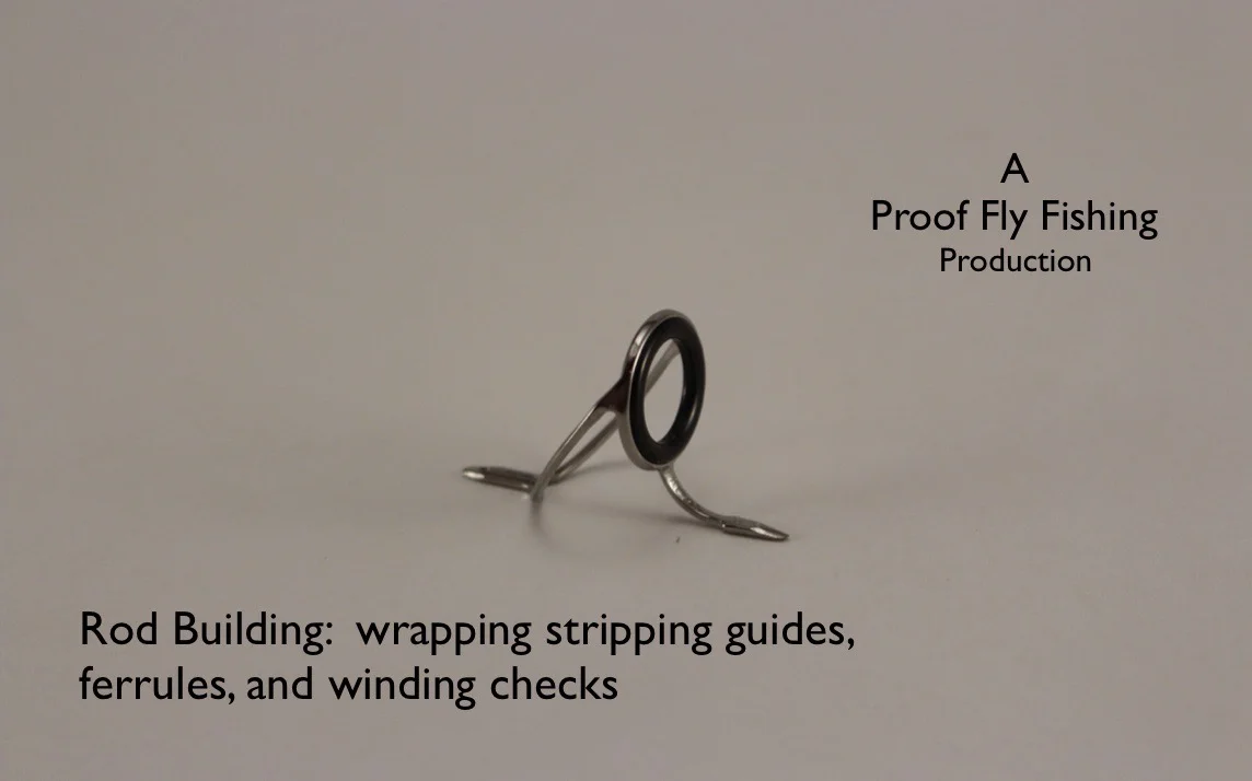 Rod Building: wrapping ferrules, stripping guides, and next to a