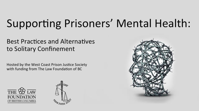 Supporting Prisoners' Mental Health: Best Practices and Alternatives to ...