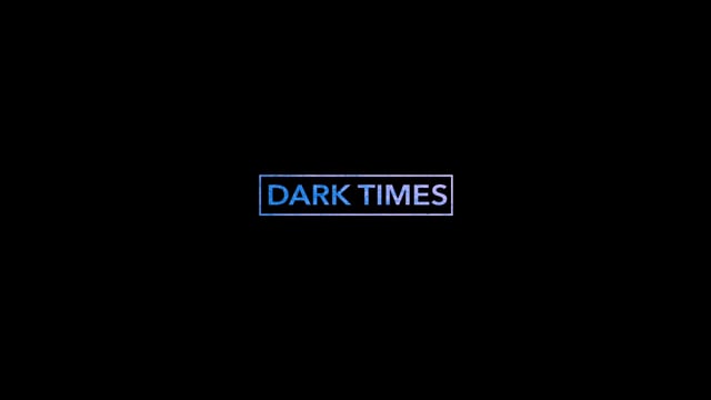 Dark Times (2016)