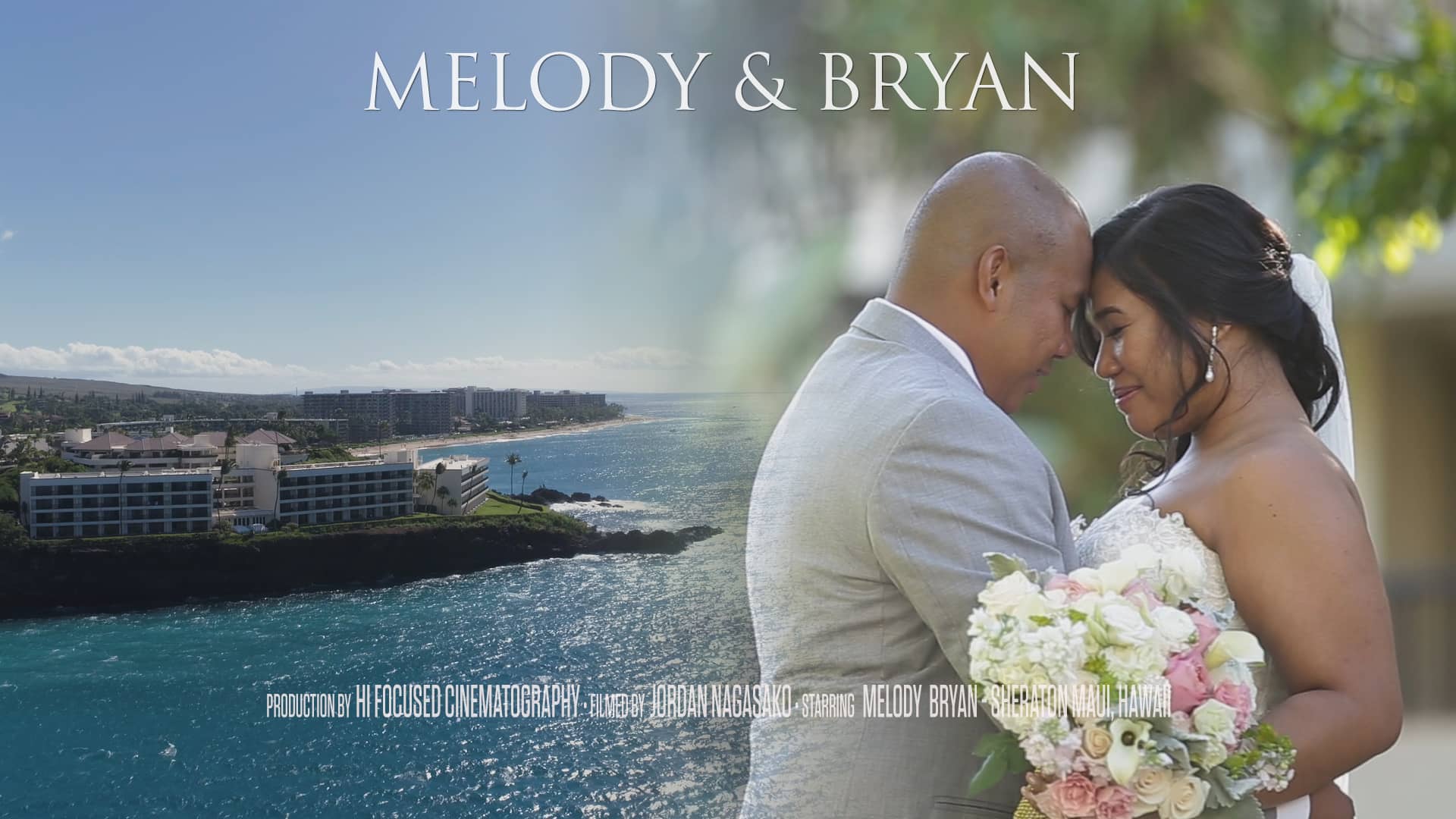Maui, Hawaii Wedding Film / Melody & Bryan / HI FOCUSED on Vimeo