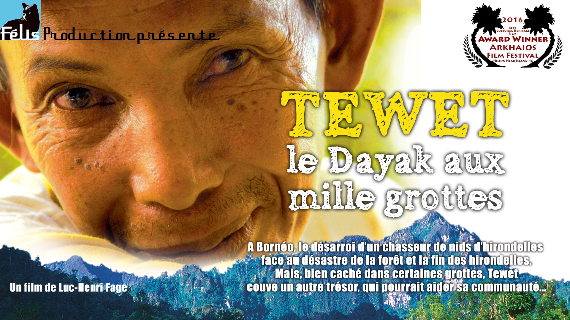 Trailer VF TEWET LE DAYAK AUX MILLE GROTTES