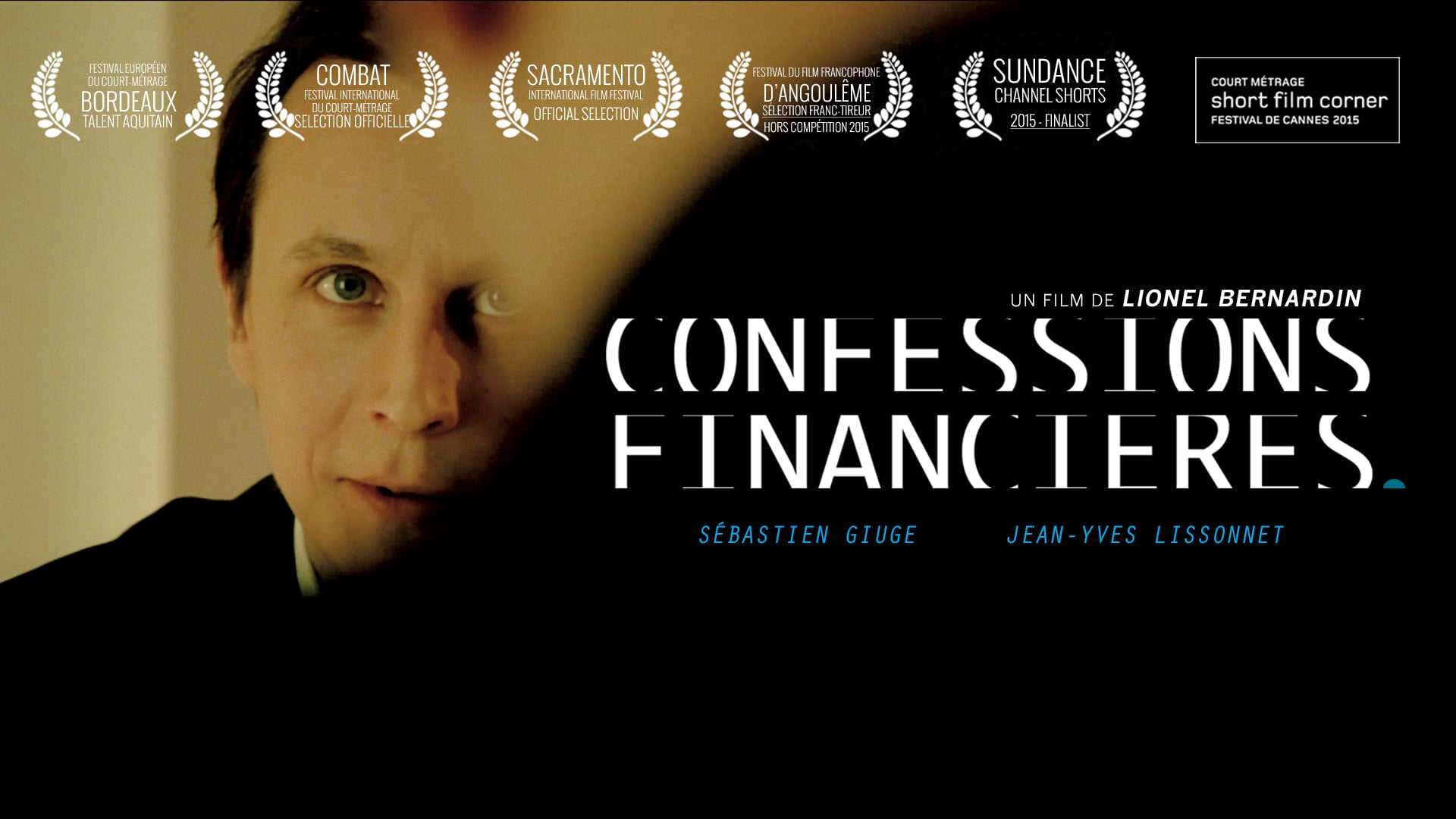 Confessions Financières | Financial Confessions - Short film
