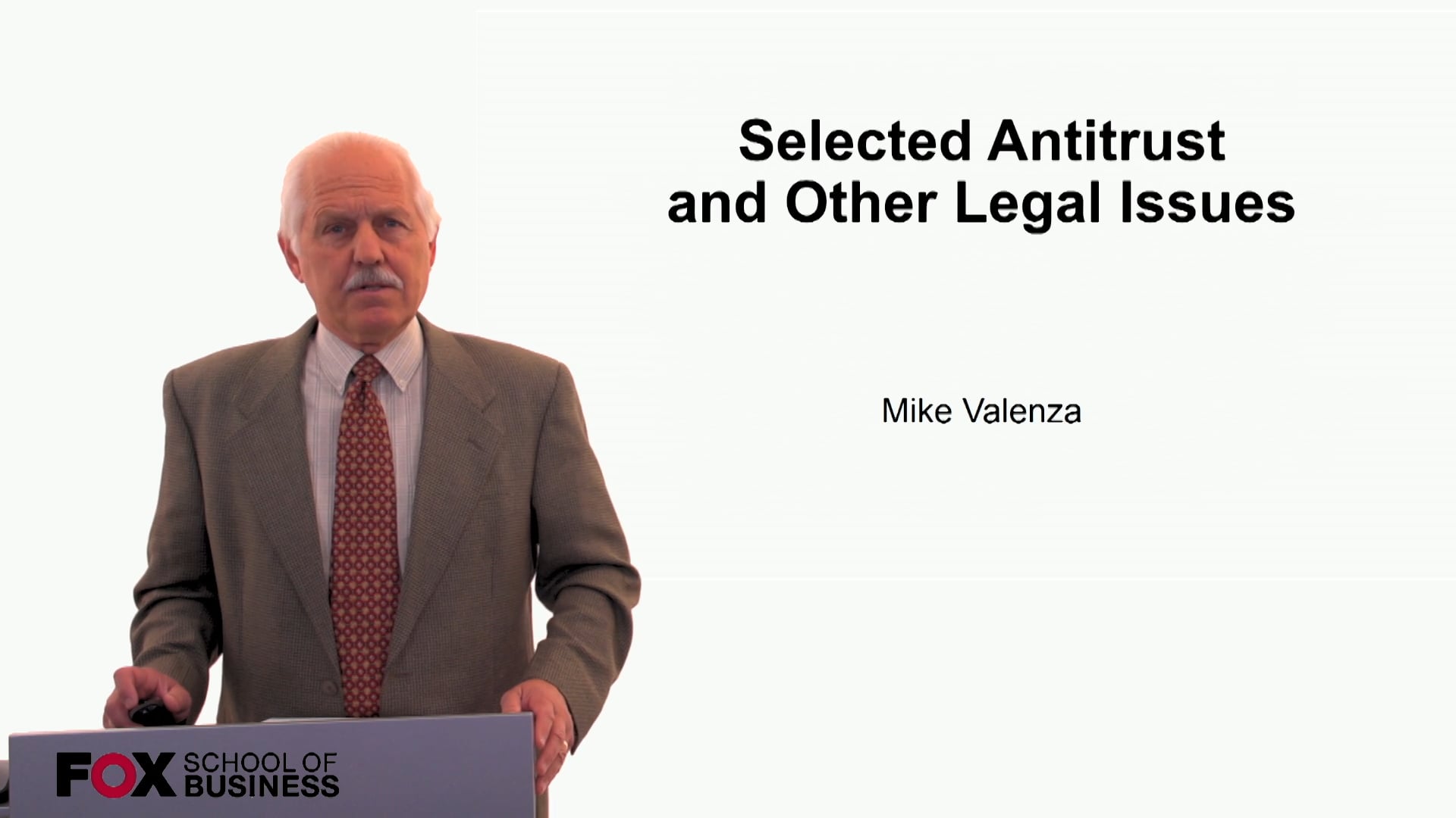 Selected Antitrust and Other Legal Issues
