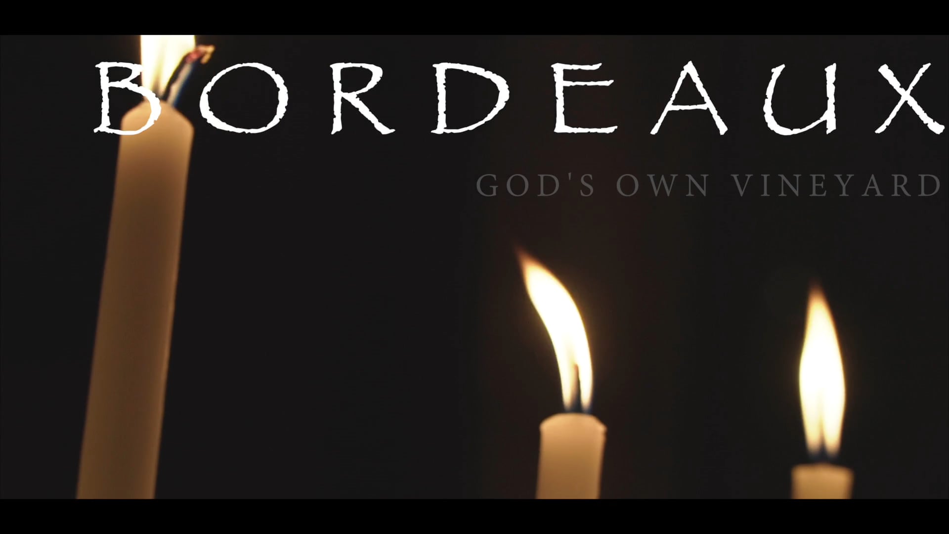 Bordeaux: God's own Vineyard