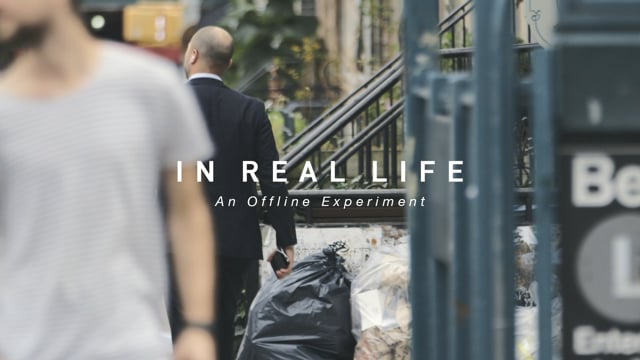 InRealLife: An Offline Experiment