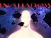 IN-SHADOW: A Modern Odyssey