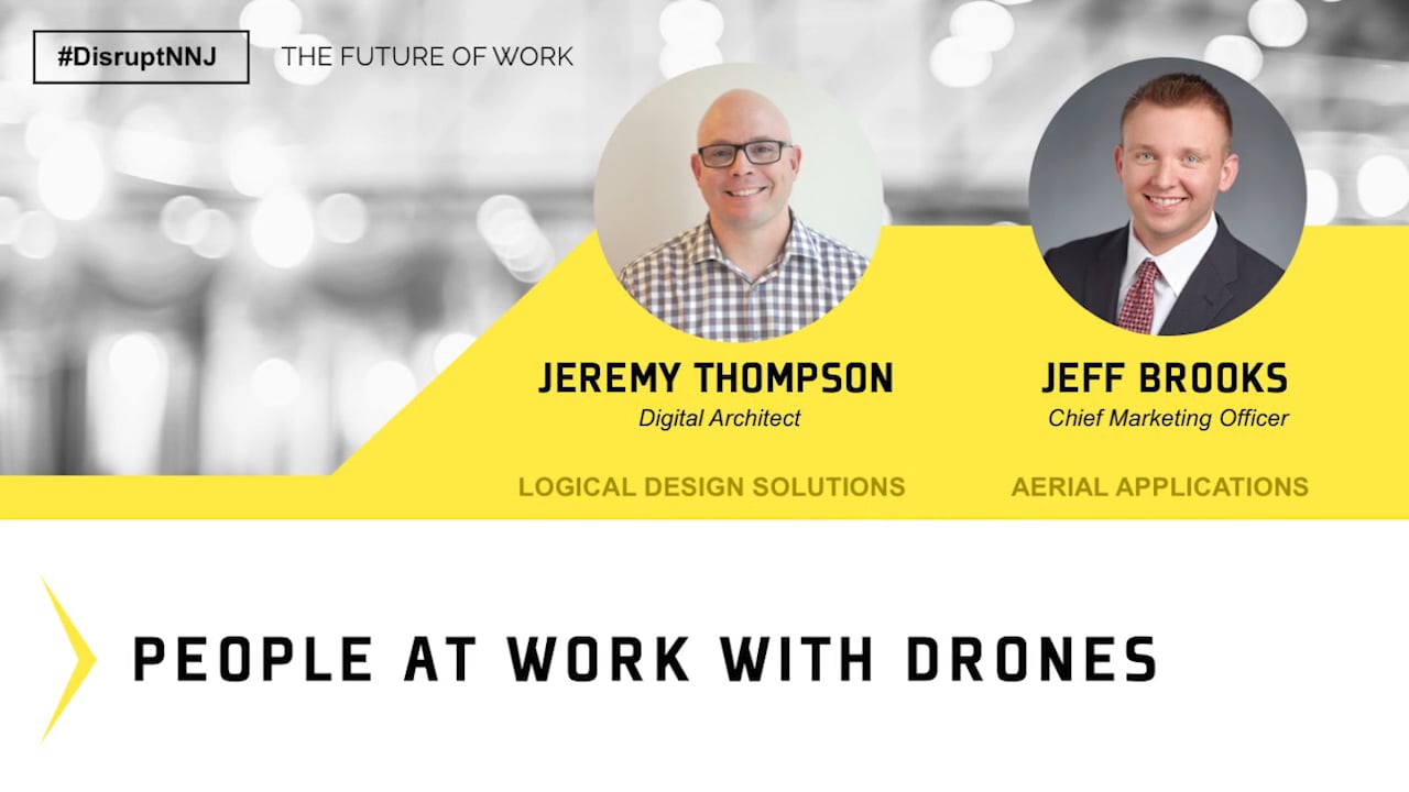 People At Work With Drones | Jeff Brooks & Jeremy Thompson | DisruptHR Talks