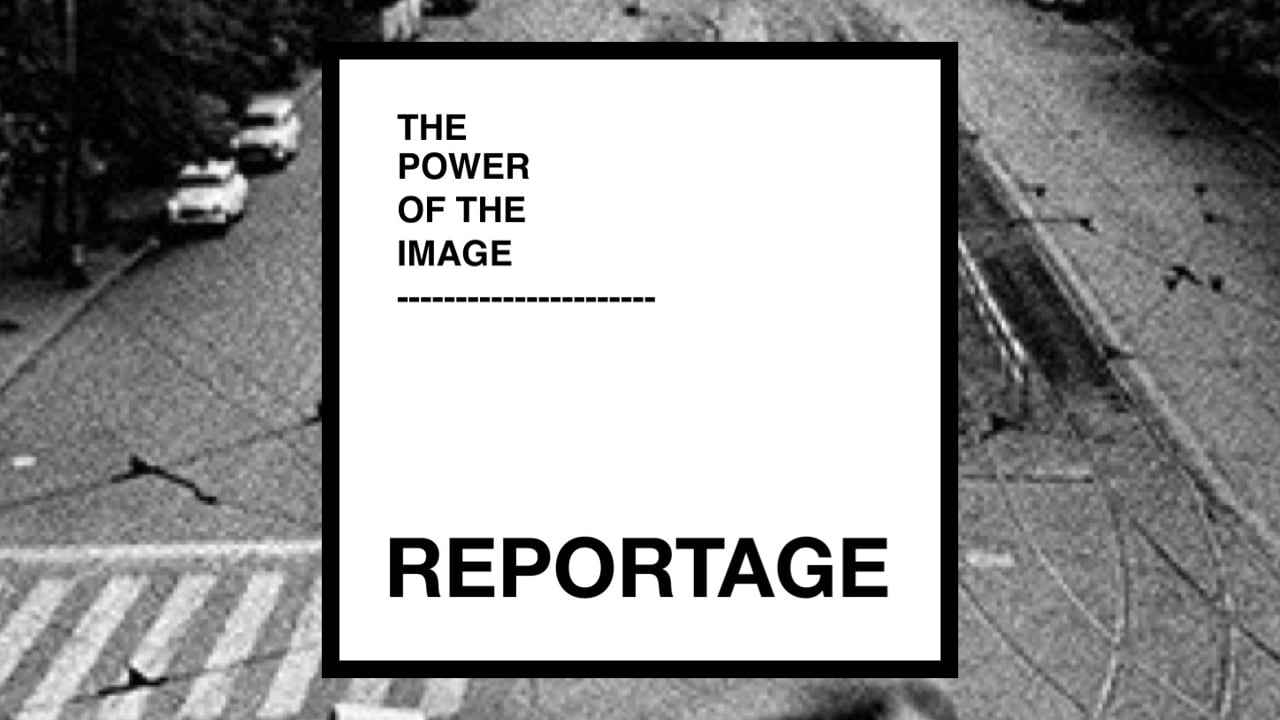 The Power Of The Image ¶ Reportage