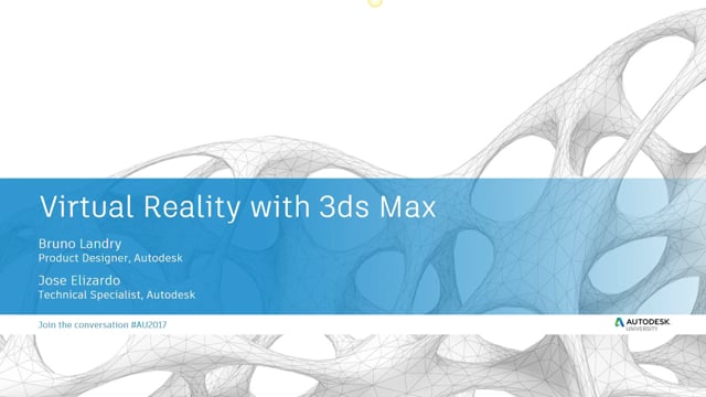 Use the 3ds Max Family of Products to Create Real-Time and on