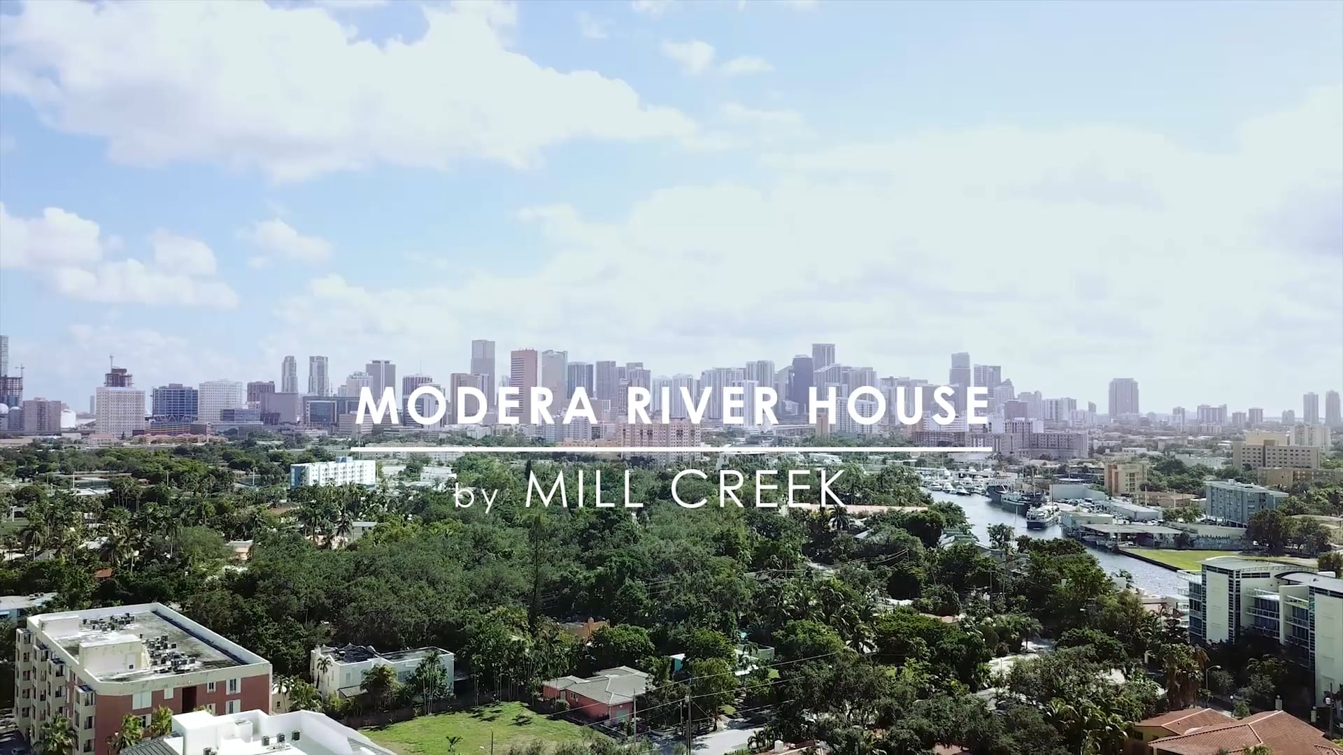 Modera River House