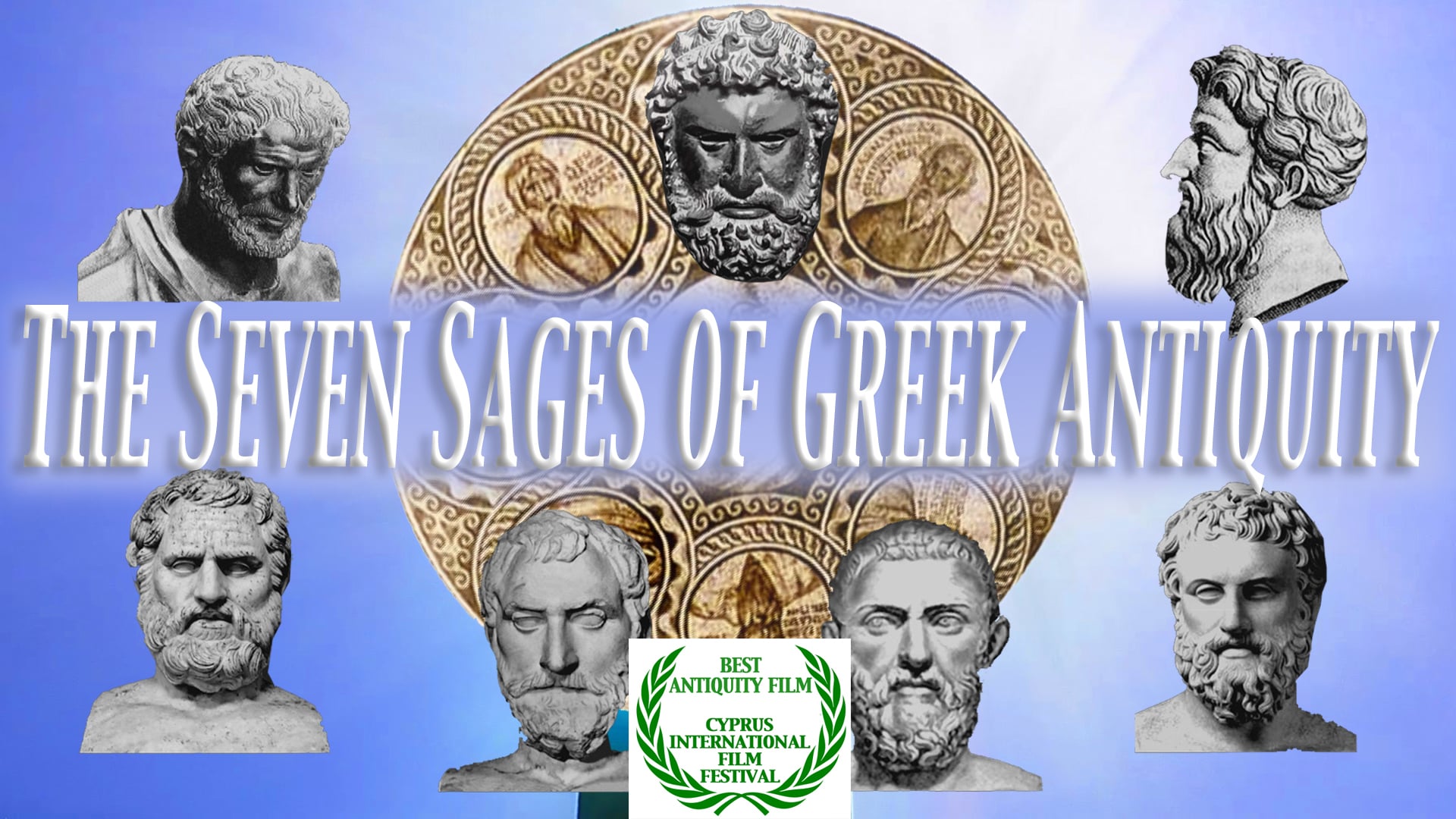 The Seven Sages of Greek Antiquity (52 Minutes)