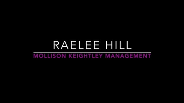 Showreel for Raelee Hill