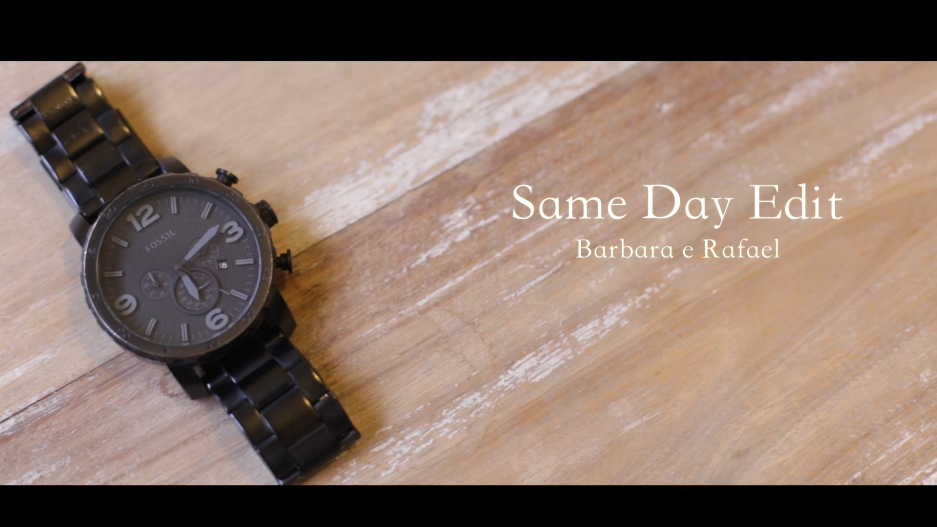Same Day Edit Barbara e Rafael 
