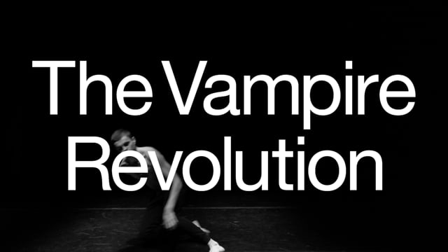 THE VAMPIRE REVOLUTION - Trailer 2
