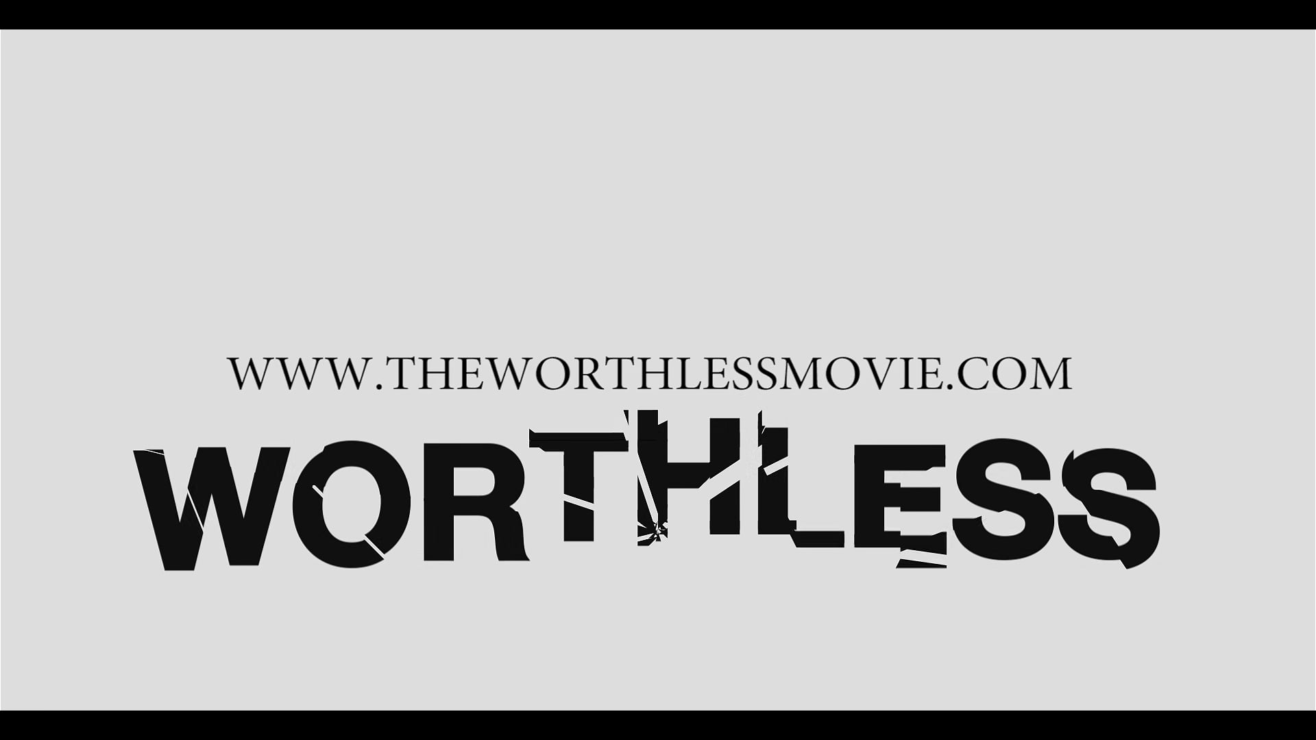 Worthless Official Trailer