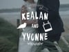 Kealan and Yvonne Short Film