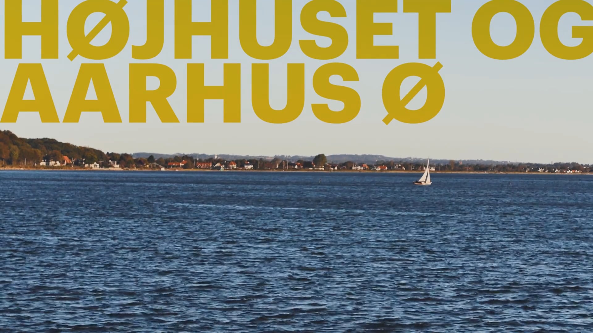 Højhuset og Aarhus Ø