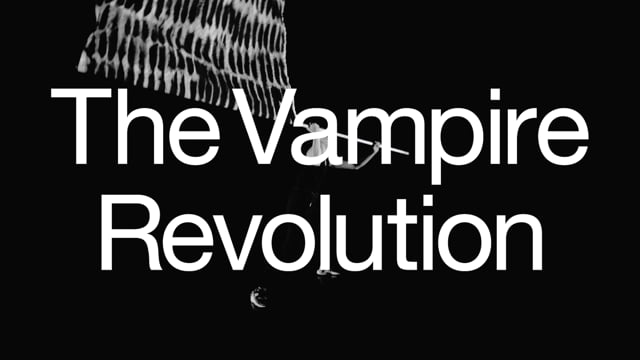 THE VAMPIRE REVOLUTION - Trailer 3