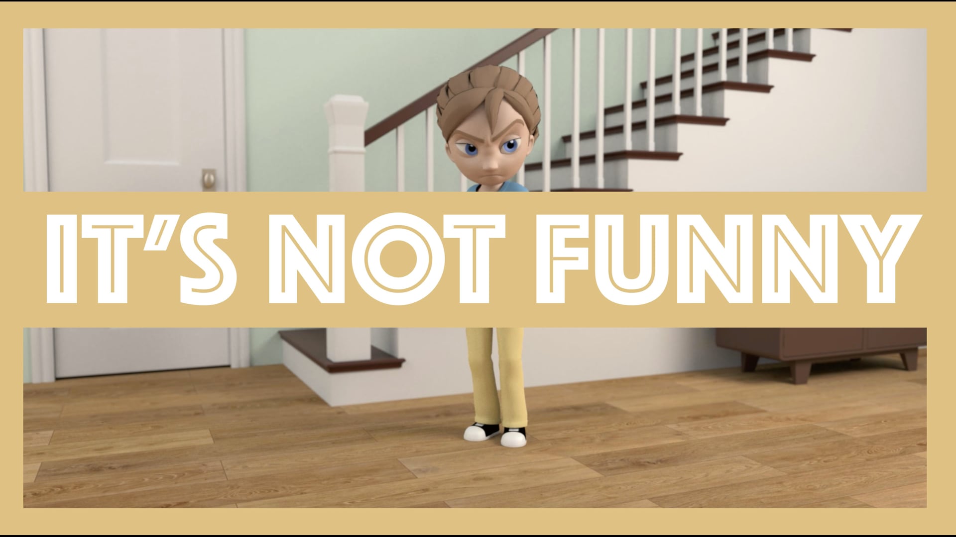 It's not Funny