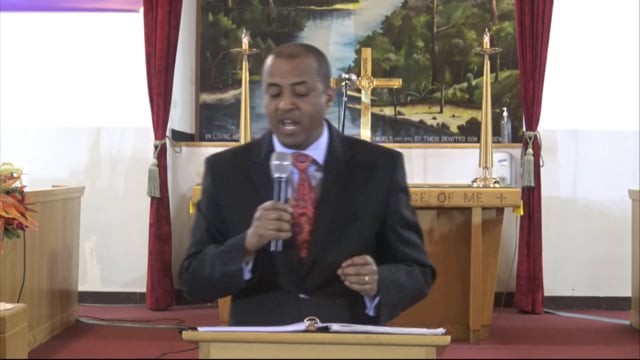 Sermon by Pastor Goitom Gebreyonas