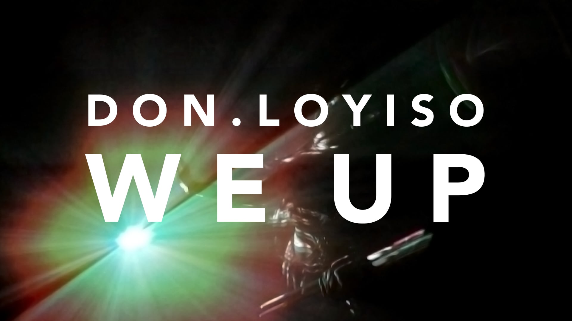 W E   U P - D O N . L O Y I S O