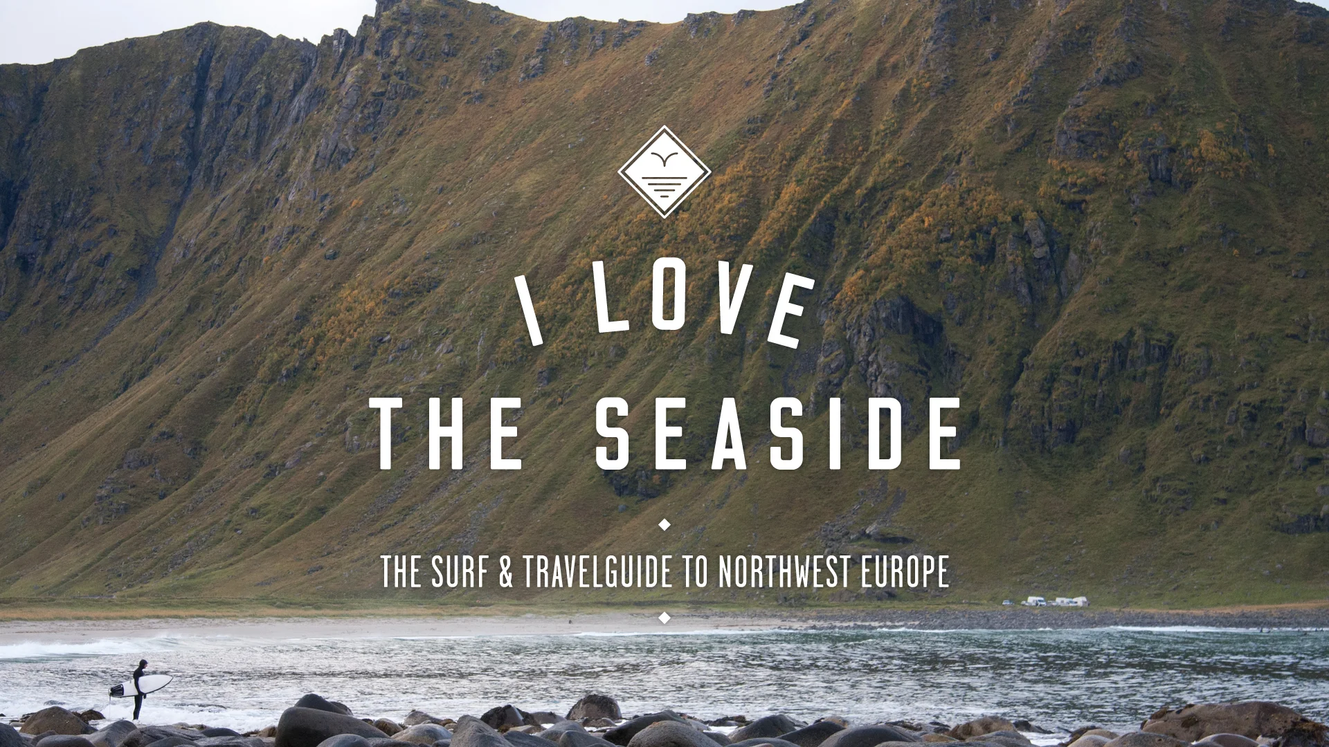 I Love The Seaside Travel Guide - Northwest Europe