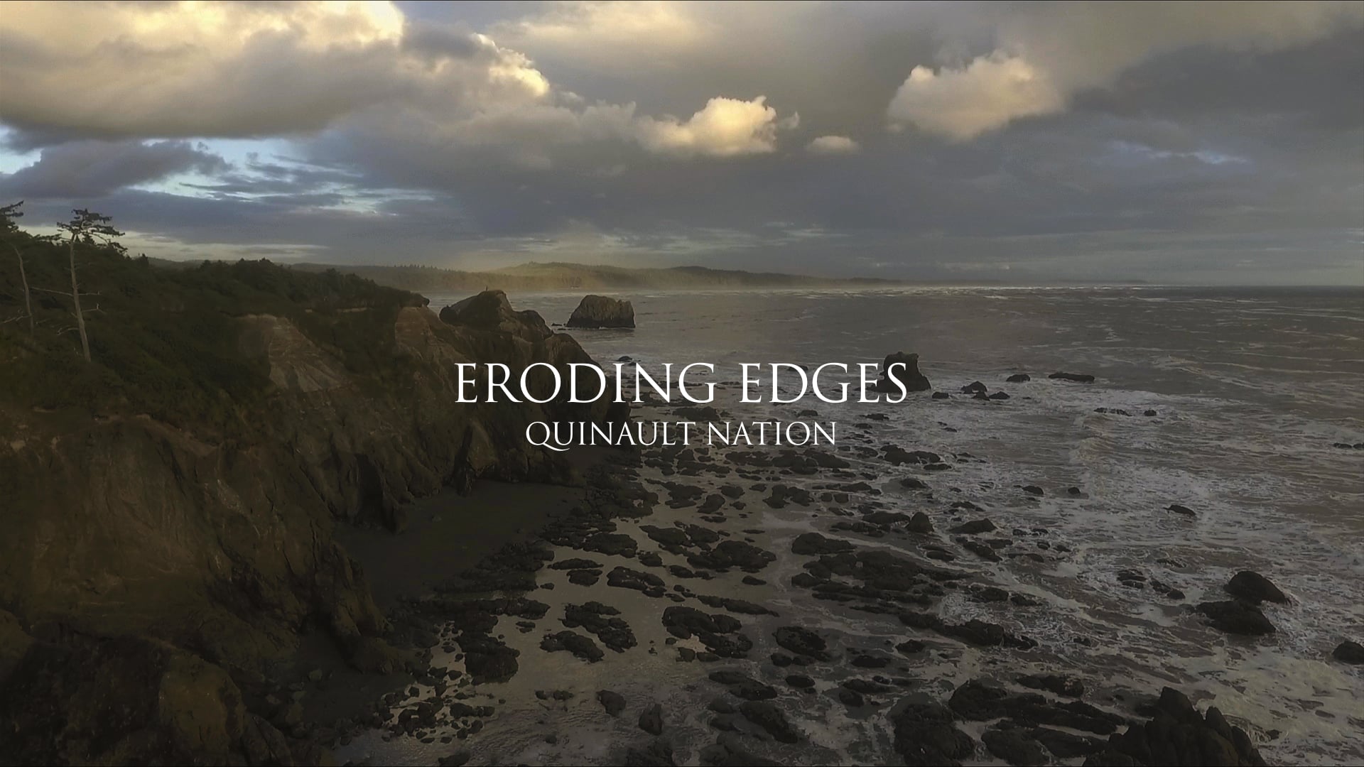 Eroding Edges - Quinault Nation