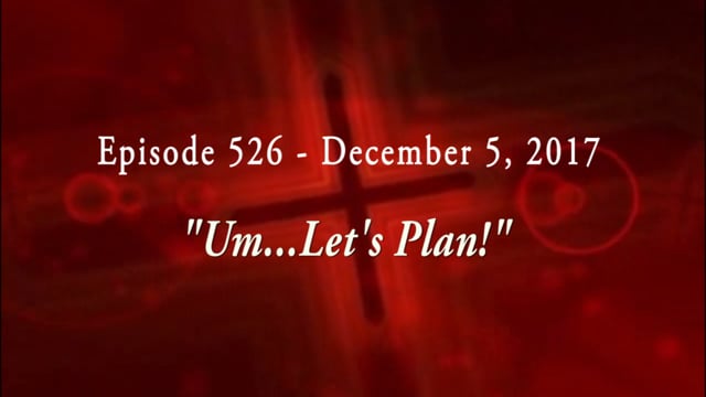 WELSTech Episode 526 - Um...Let's Plan!