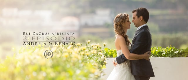 2.º Episódio :: Andreia e Renato