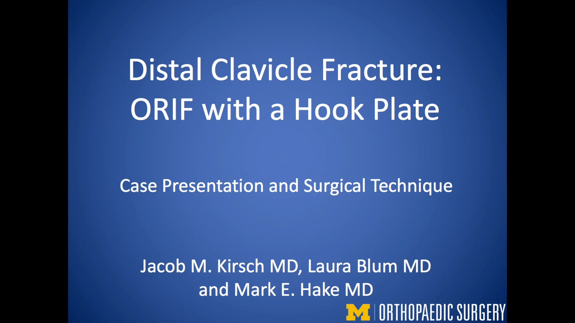 OTA Video Library - Distal Clavicle Fracture ORIF with a Hook Plate ...