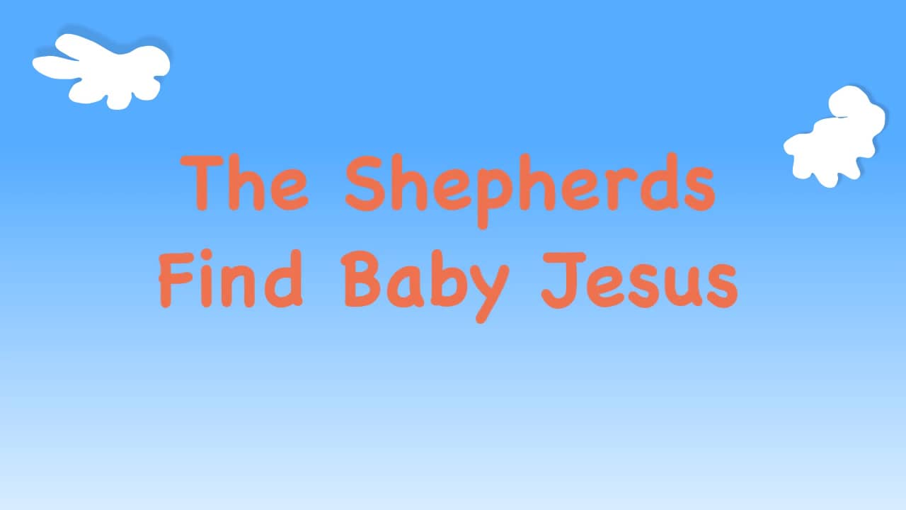 4QAL12 The Shepherds Find Baby Jesus on Vimeo