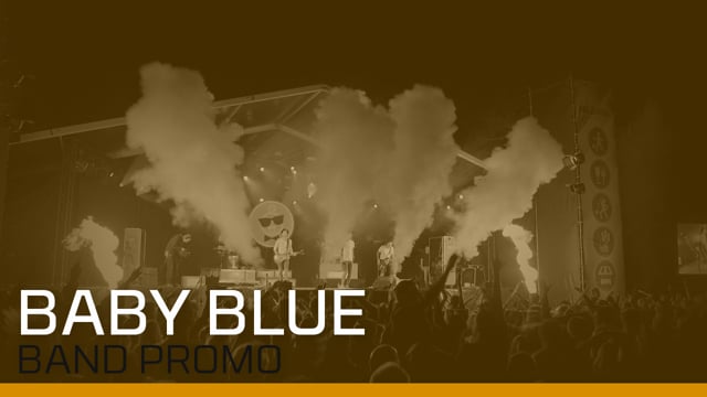 Baby Blue - Band Promo