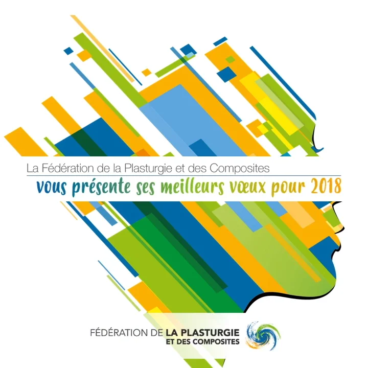 La Fédération de la Plasturgie et des Composites vous présente ses ...