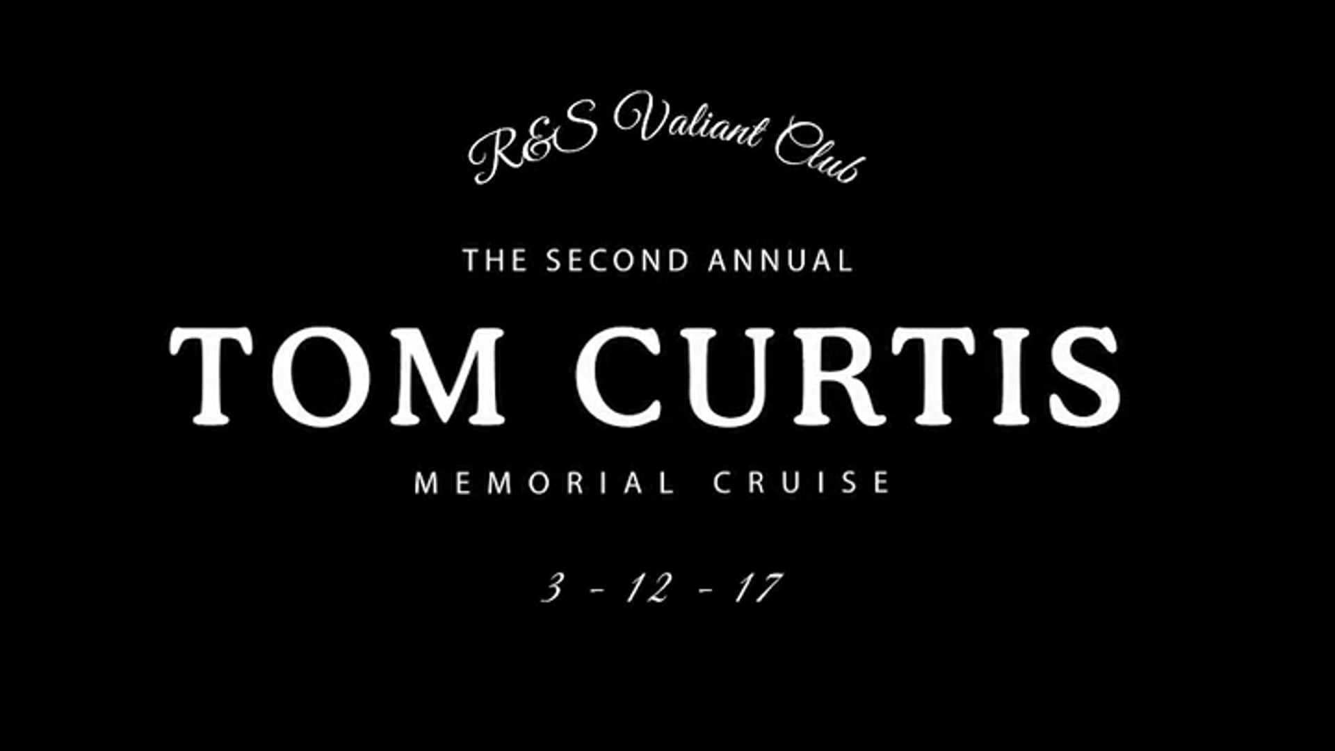 Tom Curtis Memorial Cruise - Dec 2017