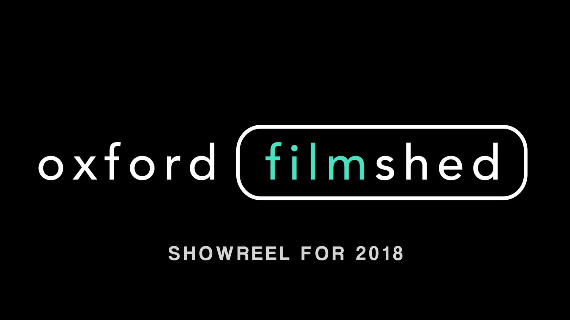 Oxford Video Production - Oxford Film Shed Showreel