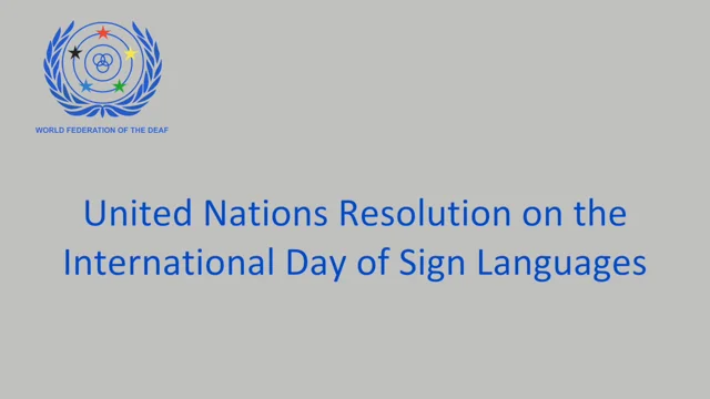 United Nations Resolution on the International Day of Sign Languages