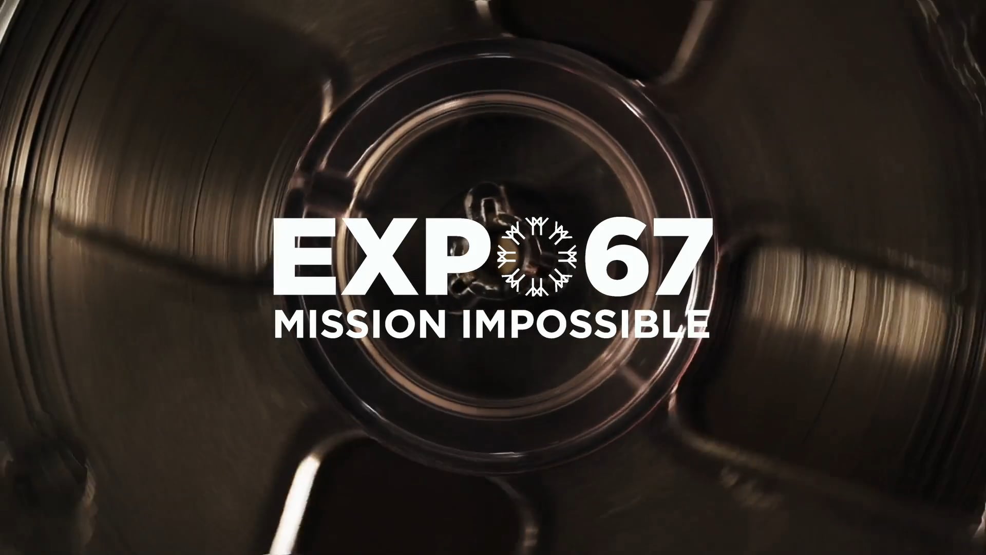 Watch Expo 67 Mission Impossible Online Vimeo On Demand on Vimeo