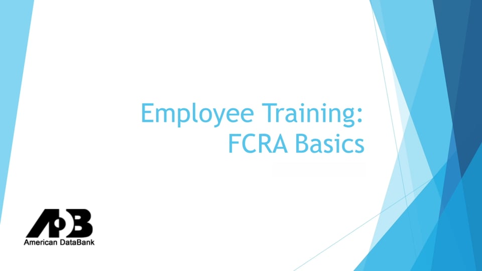 FCRA Basics